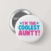 Ik ben de COOLEST Aunty. Ronde Button 5,7 Cm (Voorkant /achterkant)