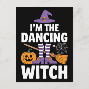 Ik ben de dansende heks Halloween-feestplezier Briefkaart