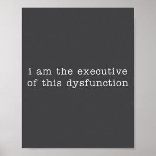 Ik Ben De Directeur Van Deze Dysfunctie Tank Top Poster
