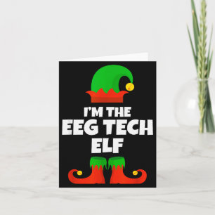 Ik ben de Eeg Tech Elf Familie Pyjama Kerst Grappi Kaart