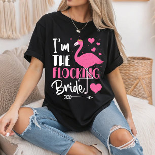 Ik ben de Flocking Bride Flamingo Bachelorette Par T-shirt