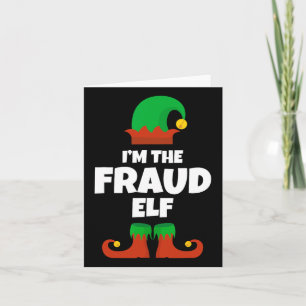 Ik ben de fraude elf familie pyjama kerst grappig kaart