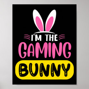 Ik ben de gaming Bunny Rabbit Oren Ei Grappig Pase Poster