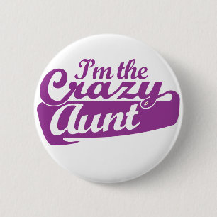 Ik ben de gekke tante ronde button 5,7 cm