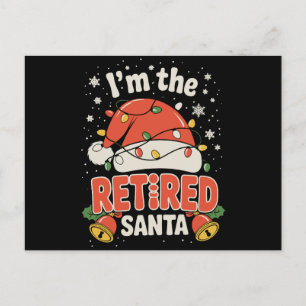 Ik ben de gepensioneerde Kerstman Kerstpensioen Ke Feestdagenkaart