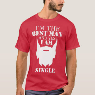 Ik ben de getuige en alleenstaande baard liefhebbe t-shirt