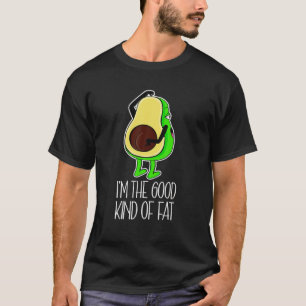 Ik ben de goede soort van vet grappig vegan avocad t-shirt