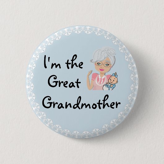 Ik ben de grootmoeder ronde button 5,7 cm (Voorkant)