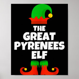 Ik ben de Grote Pyreneeën Elf Familie Pyjama Kerst Poster