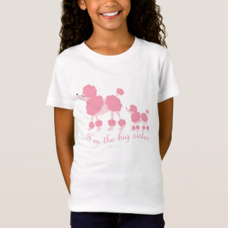 Ik ben de grote zuster Franse Poodles T-shirt