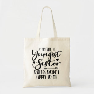 Ik ben de jongste zus verjaardag stiefzus Funny Tote Bag