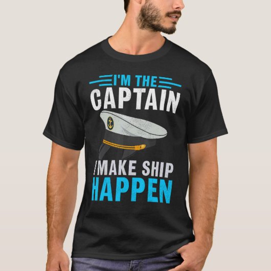 Ik ben de kapitein die ik schip laat maken kapitei t-shirt (Voorkant)