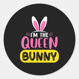 Ik ben de koningin Bunny Rabbit Oren Ei Grappig Pa Ronde Sticker