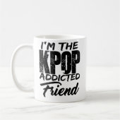 Ik ben de KPOP Addicted Vriend. Koffiemok (Links)