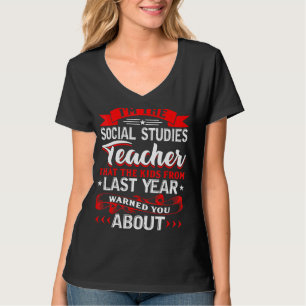 Ik ben de leraar sociale studies die de Kinder je T-shirt