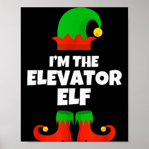 Ik ben de lift elf familie pyjama kerst grappig poster