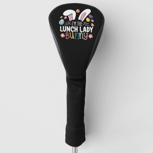 Ik ben de Lunch Lady Bunny Pasen Matching Golfheadcover (Voorkant)