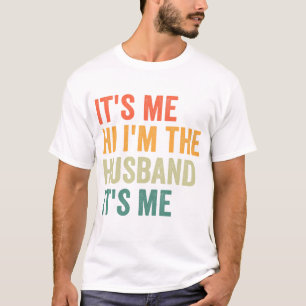Ik ben de man die ik ben... ik ben de grappige paa t-shirt