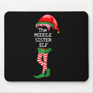 Ik ben de middelste zuster Elf Kerst Xmas Funny Ma Muismat