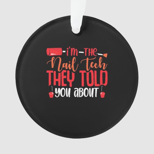 Ik ben de Nail Tech Ornament (voorkant)