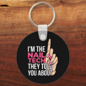 Ik ben de Nail Tech Sleutelhanger (Voorkant)