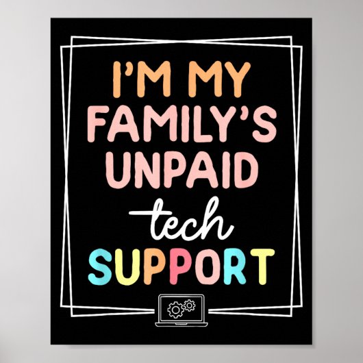 Ik ben de onbetaalde technische ondersteuning van  poster (Voorkant)