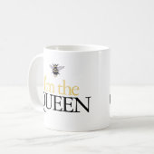 Ik ben de Queen Bumblebee Mok (Voorkant links)