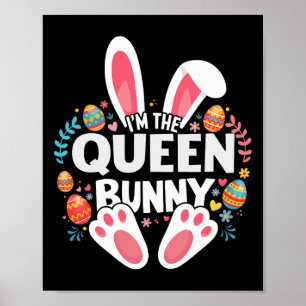 Ik ben de Queen Bunny Matching Pasen Familie Poster