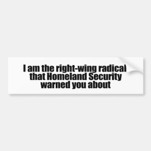 Ik ben de rechtervleugel van de Homeland Security. Bumpersticker