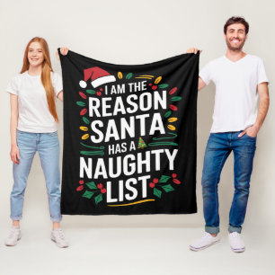 Ik ben de reden dat Sinterklaas een stoute lijst h Fleece Deken