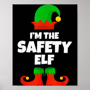 Ik ben de Safety Elf Family Pyjama Kerst Officer Poster
