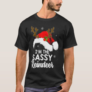 Ik ben de Sassy Reindeer Kerstpyjama familie X T-shirt