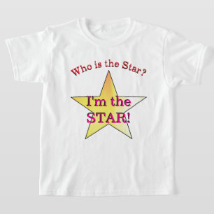 "Ik ben de ster!" T-Shirt