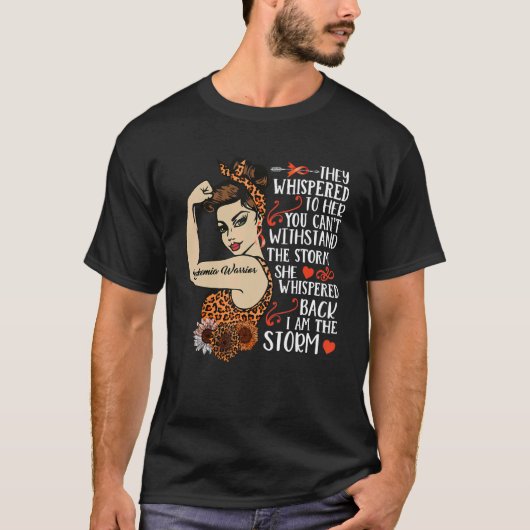 Ik ben de Storm vrouw leukemie krijger onbreekbaar T-shirt (Voorkant)