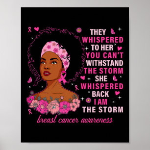 Ik ben de Storm Zwarte Vrouw Roze Borstkanker Awar Poster