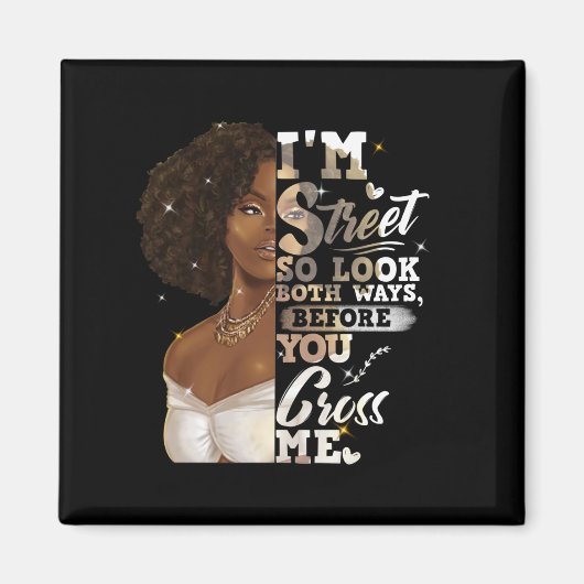 Ik ben de straat, dus kijk beide manieren, voordat magneet (Voorkant)