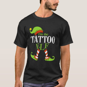 Ik ben de TATTOO Elf Family Group die overeenkomt T-shirt