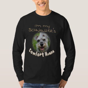 Ik ben de troostmens van mijn schnauzer voor honde t-shirt