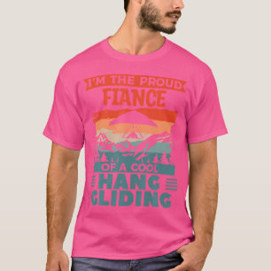 IK BEN DE TROTS VERLOOFDE VAN EEN COOLE HANGGLIDER T-SHIRT