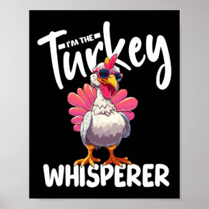 Ik ben de Turkije fluisteraar Turkije jachtliefheb Poster