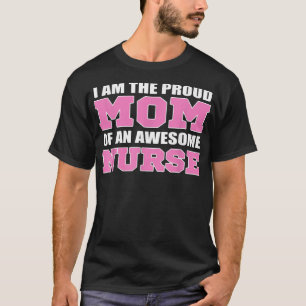 Ik ben de vader van een Geweldige verpleegster. T-shirt