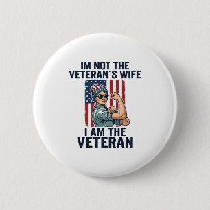 Ik Ben de Veterane Patriottische Vrouwelijke Veter Ronde Button 5,7 Cm