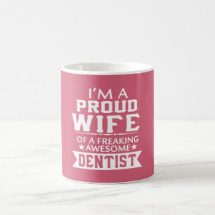 IK BEN DE VROUW VAN DENTIST KOFFIEMOK