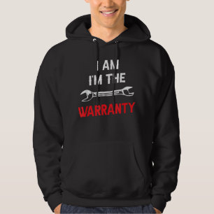 Ik ben de Warranty Tools Hobby Car Mechanic Hoodie