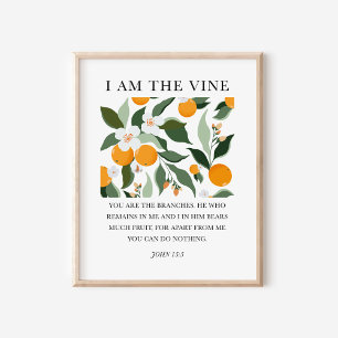 Ik ben de Wijnstok Johannes 15:5 Christelijke Bijb Poster