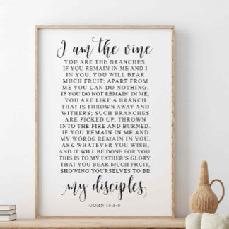 Ik ben de zegen die jij bent, John 15:5-8 Poster