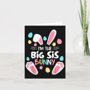 Ik ben de zus Bunny grote zus bijpassende familie  Kaart