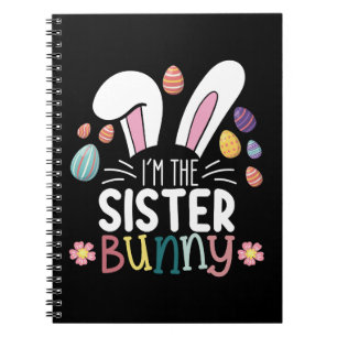 Ik ben de zuster Bunny Paasfamilie bijpassend Notitieboek