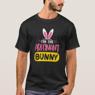 Ik ben de Zwangere Bunny Rabbit Ears Egg Funny Eas T-shirt