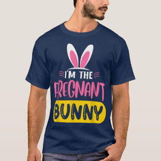 Ik ben de Zwangere Bunny Rabbit Ears Egg Funny Eas T-shirt